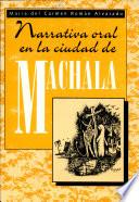 Narrativa oral en la Ciudad de Machala