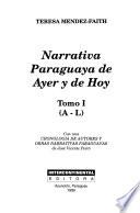 Narrativa paraguaya de ayer y de hoy: A-L