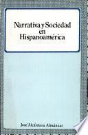 Narrativa y sociedad en Hispanoamérica