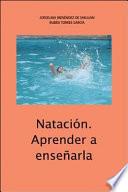 Natacion. Aprender a Enseñarla