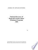 National Directory of Drug and Alcohol Abuse Treatment Programs