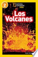 National Geographic Readers: Los Volcanes (L2)