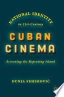 National Identity in 21st-Century Cuban Cinema