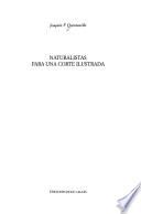 Naturalistas para una corte ilustrada