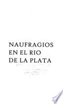 Naufragios en el Río de la Plata