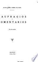 Naufragios y comentarios
