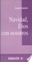 Navidad, Dios con nosotros