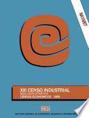 Nayarit. XIII Censo Industrial. Resultados definitivos. Censos Económicos 1989
