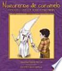Nazarenos de caramelo : la Semana Santa de Sevilla para niños