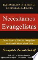 Necesitamos Evangelistas