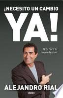 ¡Necesito un cambio Ya!