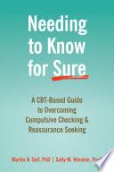 Needing to Know for Sure