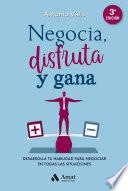 Negocia, disfruta y gana