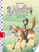 Nele y la escuela de equitación