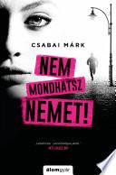 Nem mondhatsz nemet