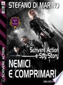 Nemici e comprimari