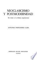 Neoclasicismo y postmodernidad