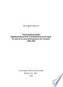 Neoliberalismo, reorganización y subsistencia rural