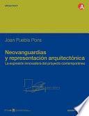 Neovanguardias y representación arquitectónica
