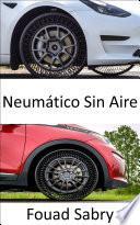 Neumático Sin Aire
