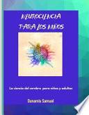 Neurociencia Para Los Niños