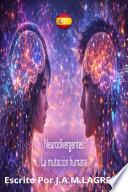 Neurodivergentes: La mutación humana.