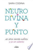 Neurodivina y punto