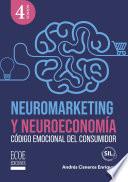 Neuromarketing y neuroeconomía - 4ta edición