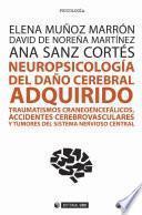 Neuropsicología del daño cerebral adquirido