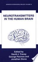 Neurotransmitters in the Human Brain