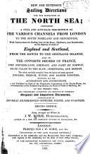 New and Extensive Sailing Directions for the Navigation of the North Sea
