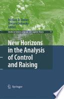 New Horizons in the Analysis of Control and Raising