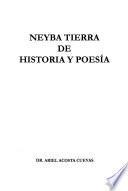 Neyba, tierra de historia y poesía