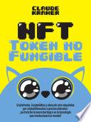 NFT Token No Fungible