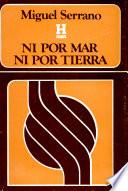 Ni Por Mar Ni Por Tierra