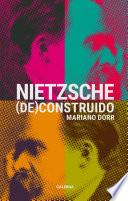 Nietzsche (de)construido