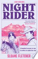 Night Rider (Hunt Ranch, Book 1)