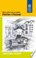 Niñas Y Niños Como Los Ángeles: Piojitas Y Piojosas