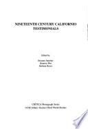 Nineteenth Century Californio Testimonials