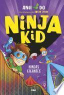 Ninja Kid 6. Ninjas gigantes