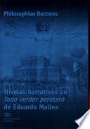 Niveles narrativos en todo verdor perecerá de Eduardo Mallea