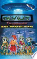 Niviut y los extraterrestres