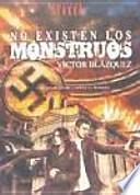 No existen los monstruos