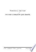 No hay corazón que baste