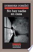 No hay nadie en casa