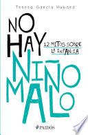 No hay niño malo
