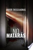 No matarás