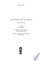 No pronuncies mi nombre