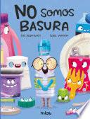 No somos basura