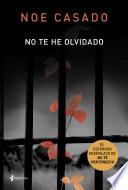 No te he olvidado
